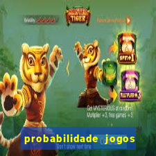 probabilidade jogos de futebol